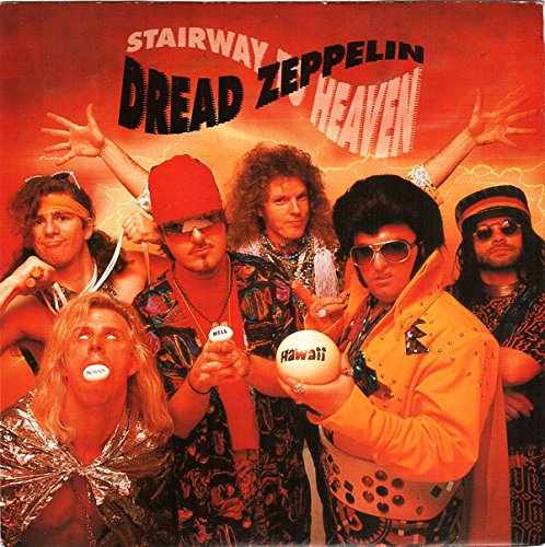 Cover of 'Stairway To Heaven' - Dread Zeppelin